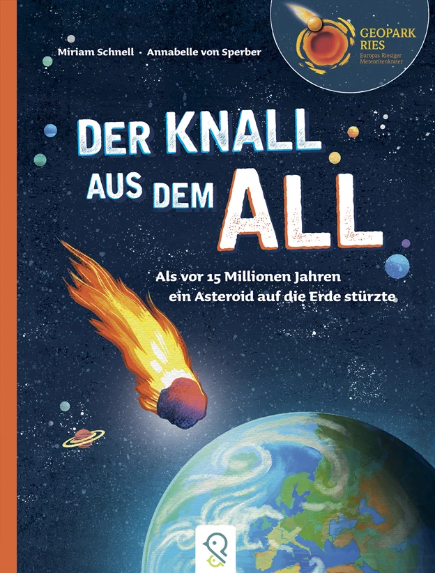 Das Cover des Kinderbuchs "Der Knall aus dem All" zeigt die Zeichnung eines Meteoriten, der auf die Erde zu fliegt.